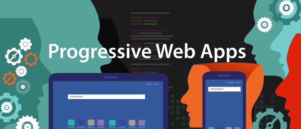 User/Customer Criteria for Progressive Web Apps